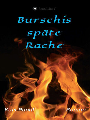 cover image of Burschis späte Rache